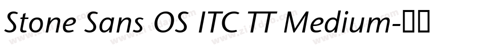 Stone Sans OS ITC TT Medium字体转换